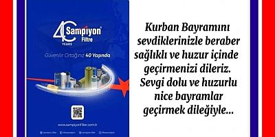 ŞAMPİYON FİLTRE KURBAN BAYRAMI KUTLAMASI
